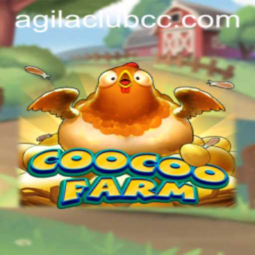 Discover the Fascinating World of CooCooFarm: A Blend of Strategy and Fun with AGILACLUB